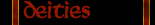 Deities